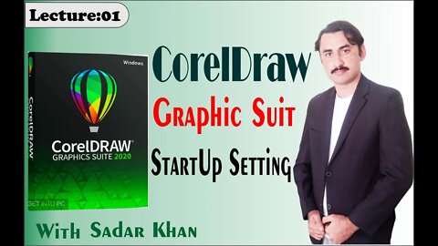 CorelDRAW Help | Startup settings|CorelDRAW - Tutorial for Beginners in 22:50 MINUTES|Sadar Khan Tv