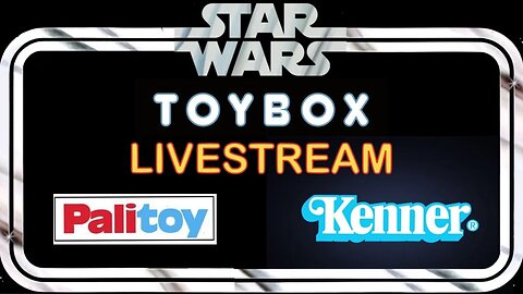 STAR WARS TOYBOX LIVESTREAM PLUS GIVEAWAY