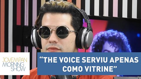 Sam Alves diz que The Voice serviu apenas como vitrine: “tem que ralar” l Morning Show