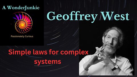 Theoretical Physicist Geoffrey West describes simple laws for complex systems.