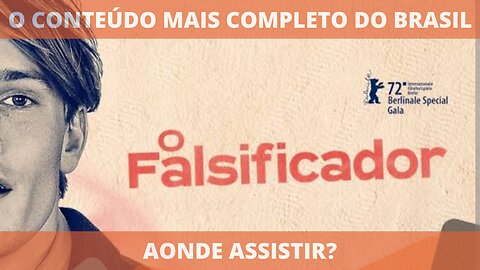 Aonde assistir o filme O FALSIFICADOR