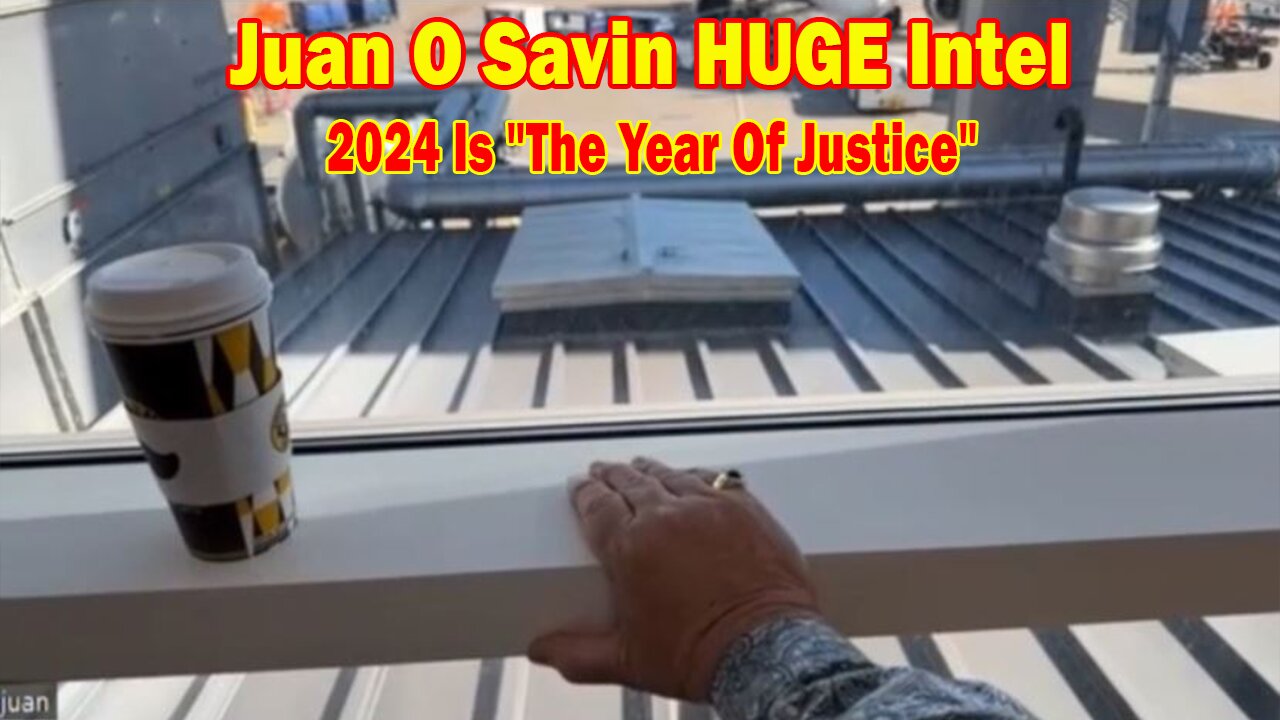 Juan O Savin HUGE Intel Dec 11: "Juan O Savin w/ David Rodriguez > 2024 Is "The Year Of Justice"