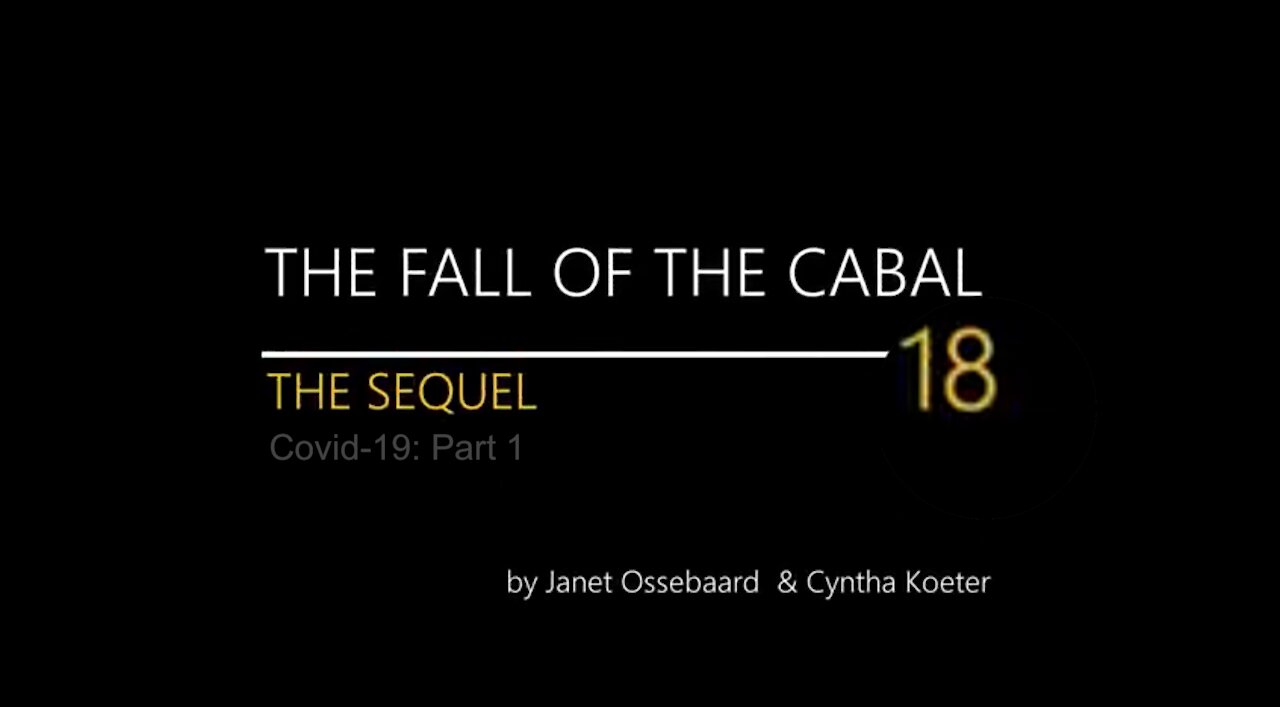 Fall of the Cabal Sequel - S02 E18 - Covid-19: Part 1 - 🇺🇸 English (Engels) - (32m57s)