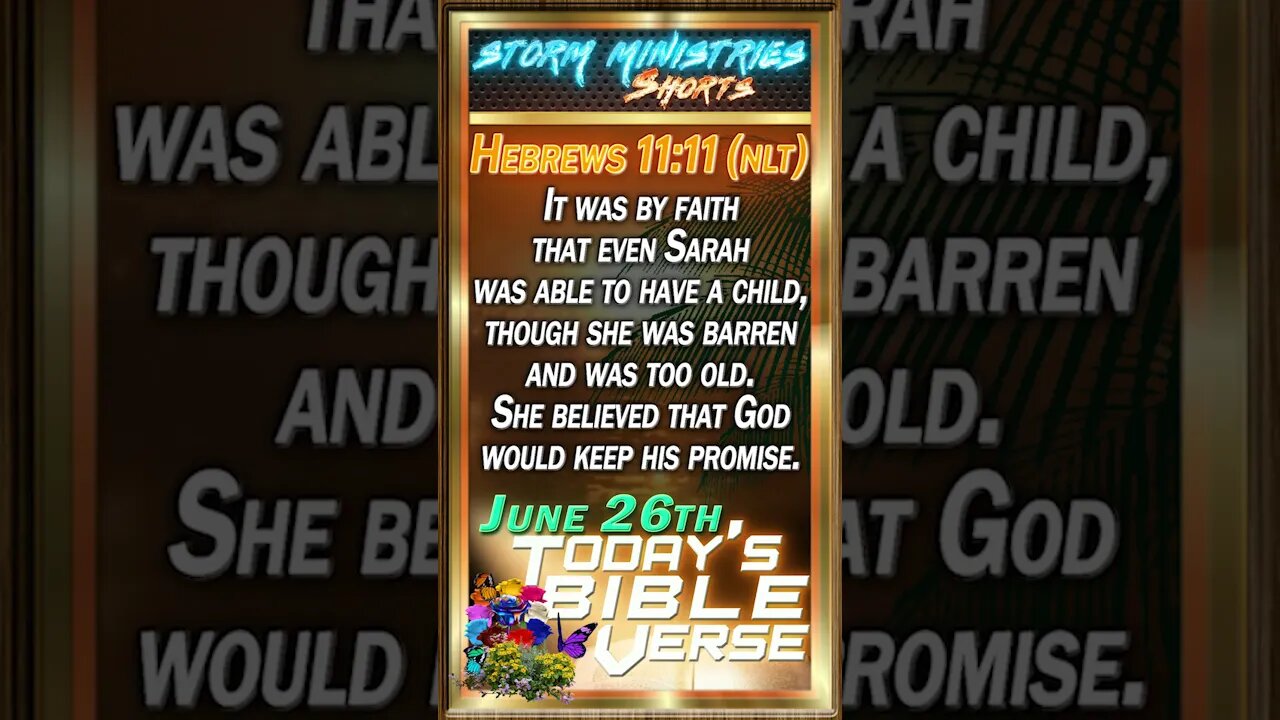 JUN 26, 2023 | FAITH WINS! MIRACLE BABY at 90 YEARS OLD! National Sarah Day and Hebrews 11:11 NLT