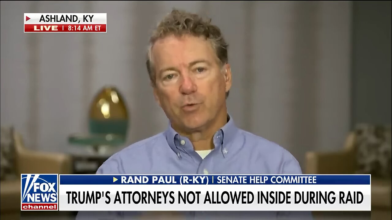 Sen. Rand Paul: How Do I Know The FBI Won't Put Materials In The Boxes They Took To Entrap Trump?