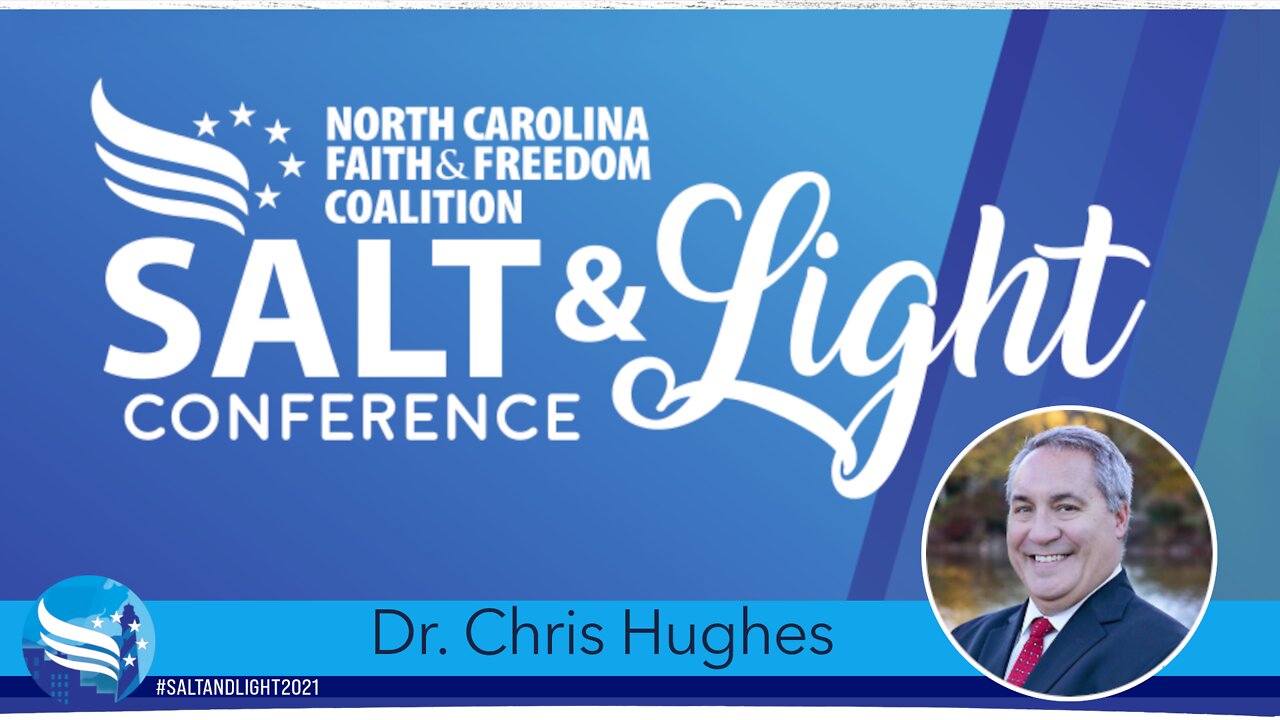 Dr. Chris Hughes at the 2021 NC Faith & Freedom Salt & Light Conference