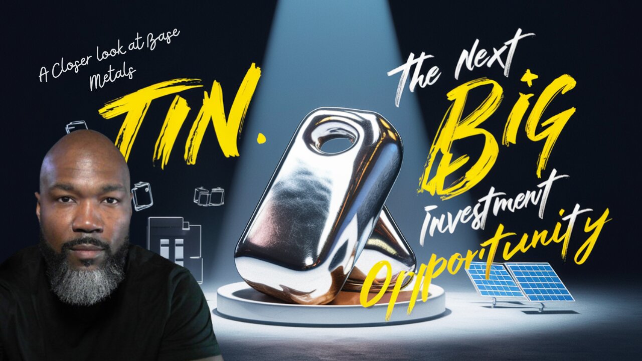 Exploring Tin: The Next Big Opportunity in Metals?