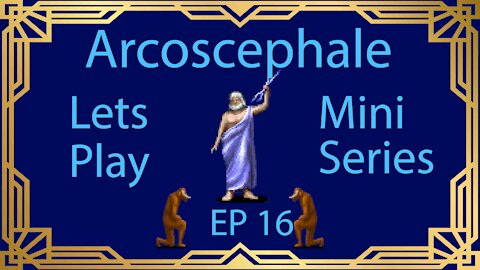 Dominions 5 Arcoscephale Lets Play Mini Series | PART 16 |
