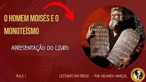 O homem Moisés e o monoteísmo