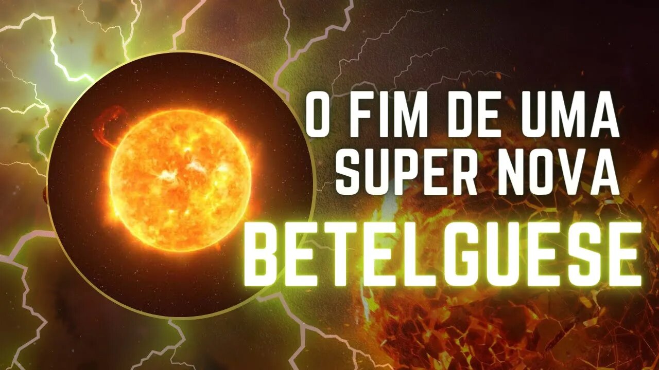 O fim de uma Supernova - BETELGUESE