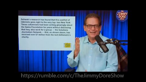 Jimmy Dore on Bill Gates' bribery, propaganda + psyops