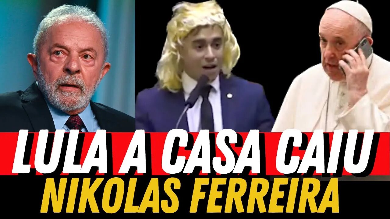 NEGÓCIO FICOU FEIO PRO LULA O PAPA FOI PRA CIMA NIKOLAS CASSADO?