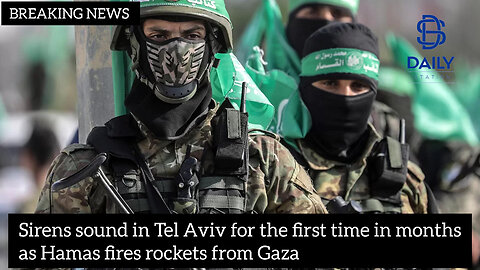 Sirens sound in Tel Aviv for the first time in months as Hamas fires rockets from Gaza|latest news|