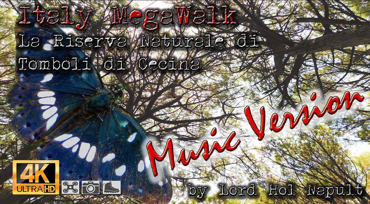 Italy MegaWalk - La Riserva Naturale di Tomboli di Cecina - MUSIC VERSION