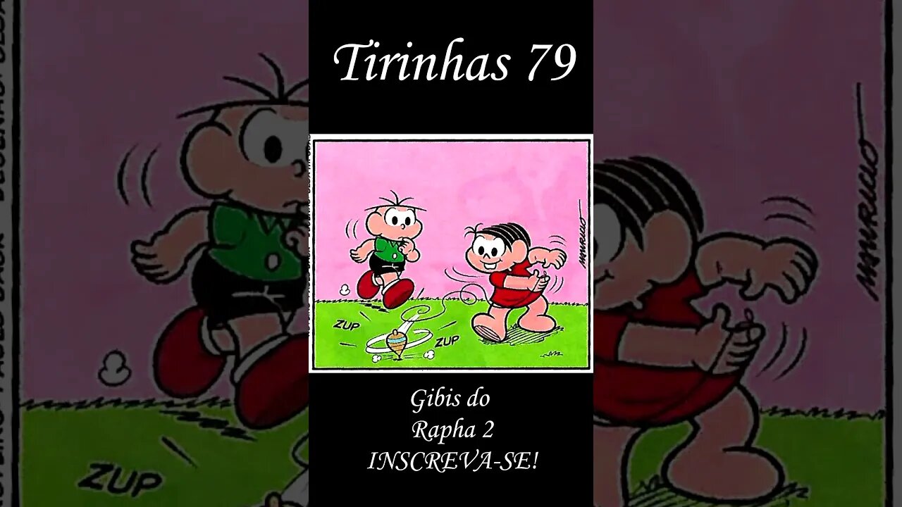 Tirinhas da Turma da Mônica nº 79 | Gibis do Rapha 2