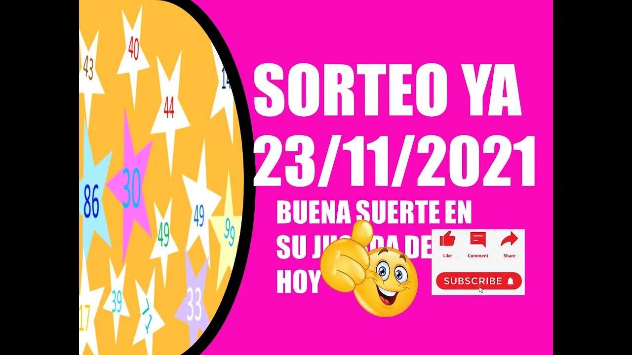 SORTEO YA NUMERO PROBABLE 23 NOVIEMBRE 2021