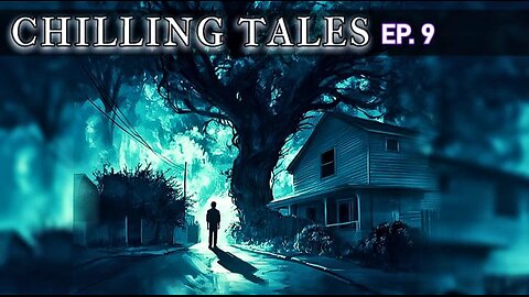 Fear Of The Dark Presents:Chilling Community Tales Ep. 9