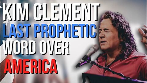 Kim Clement | Kim Clement's Last Prophetic World Over America