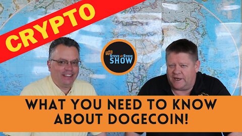 Steve & Steve Show: What you need to know about Dogecoin Crypto