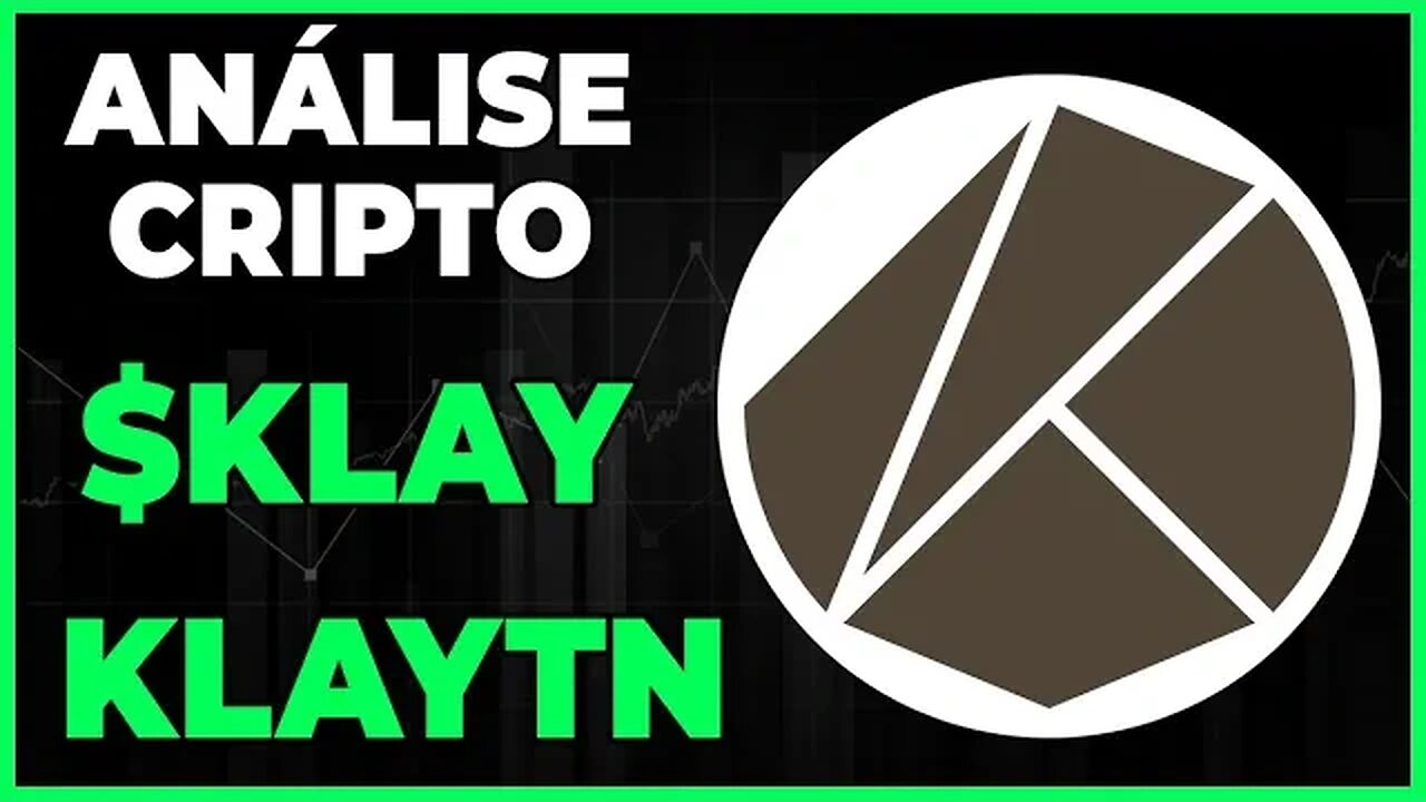 ANÁLISE CRIPTO KLAY KLAYTN DAO DIA 27/12 - ATÉ ONDE VAMOS CAIR???