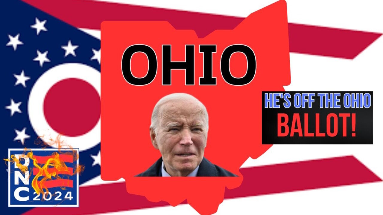 Ohio Democrats' Epic Fail Means Joe Biden Is Off the Ballot