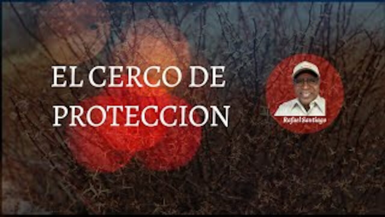 EL CERCO DE PROTECCION