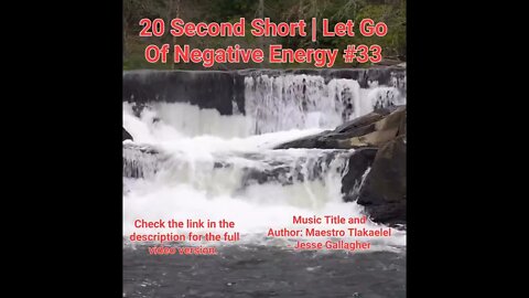 20 Second Short Of Let Go Of Negative Energy | #meditation #shorts #shortsvideo #waterfall #33