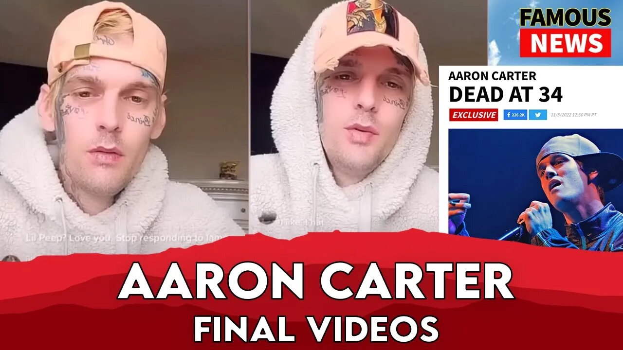 Aarron Carter Last Video Posted To Social Media | Famous News