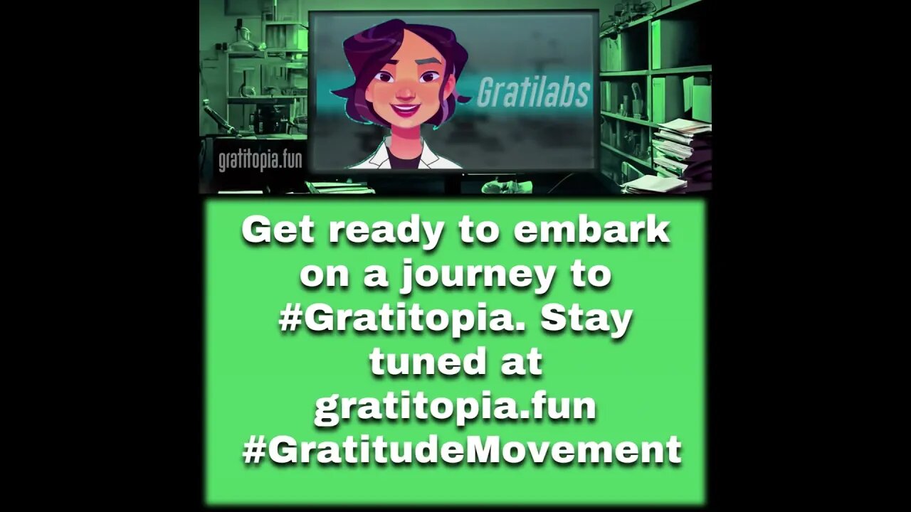 WHAT IF... GRATITOPIA? #gratitopia