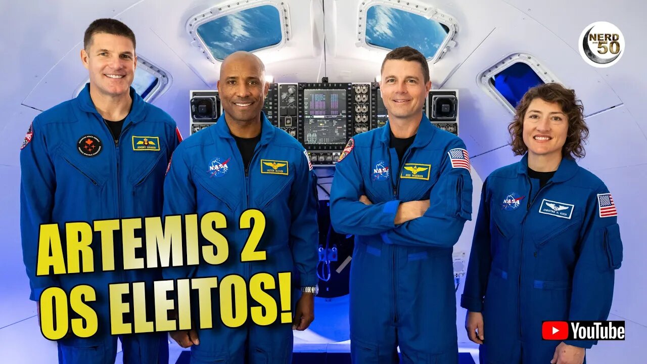 OS ELEITOS - CONHEÇA A TRIPULAÇÃO QUE VAI PARA A LUA EM 2024