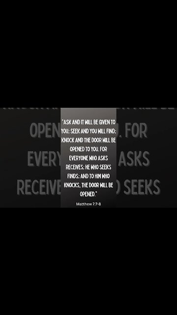Matthew 7:7-8 #shorts