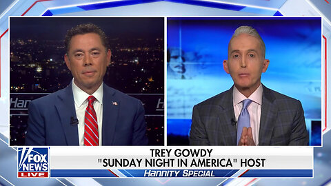 Trey Gowdy On Jack Smith's D.C. Case: Part Of It's 'Dead,' Part 'Has A Really Faint Pulse'