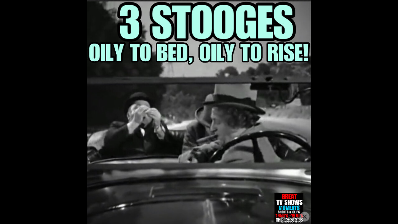 CS #11 The 3 Stooges Oily to bed, Oily to Rise