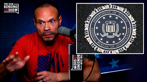 Dan Bongino: FBI Whistleblowers Are Coming Forward, And Will Be The Key To Saving The Republic