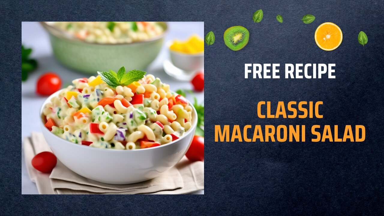 Free Classic Macaroni Salad Recipe 🍽️🥗Free Ebooks +Healing Frequency🎵