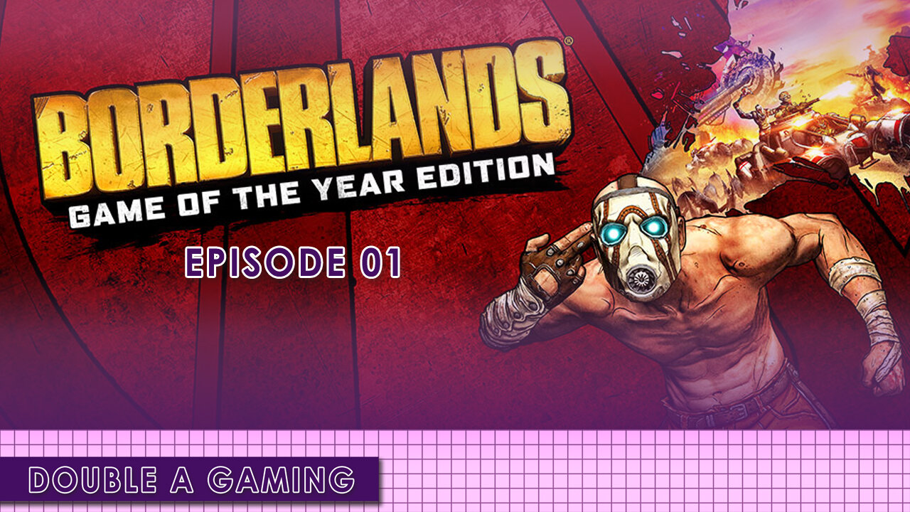 Borderlands | Claptrap | Ep 01