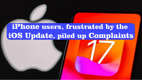 iPhone users, frustrated by the iOS update, piled up complaints @InterestingStranger