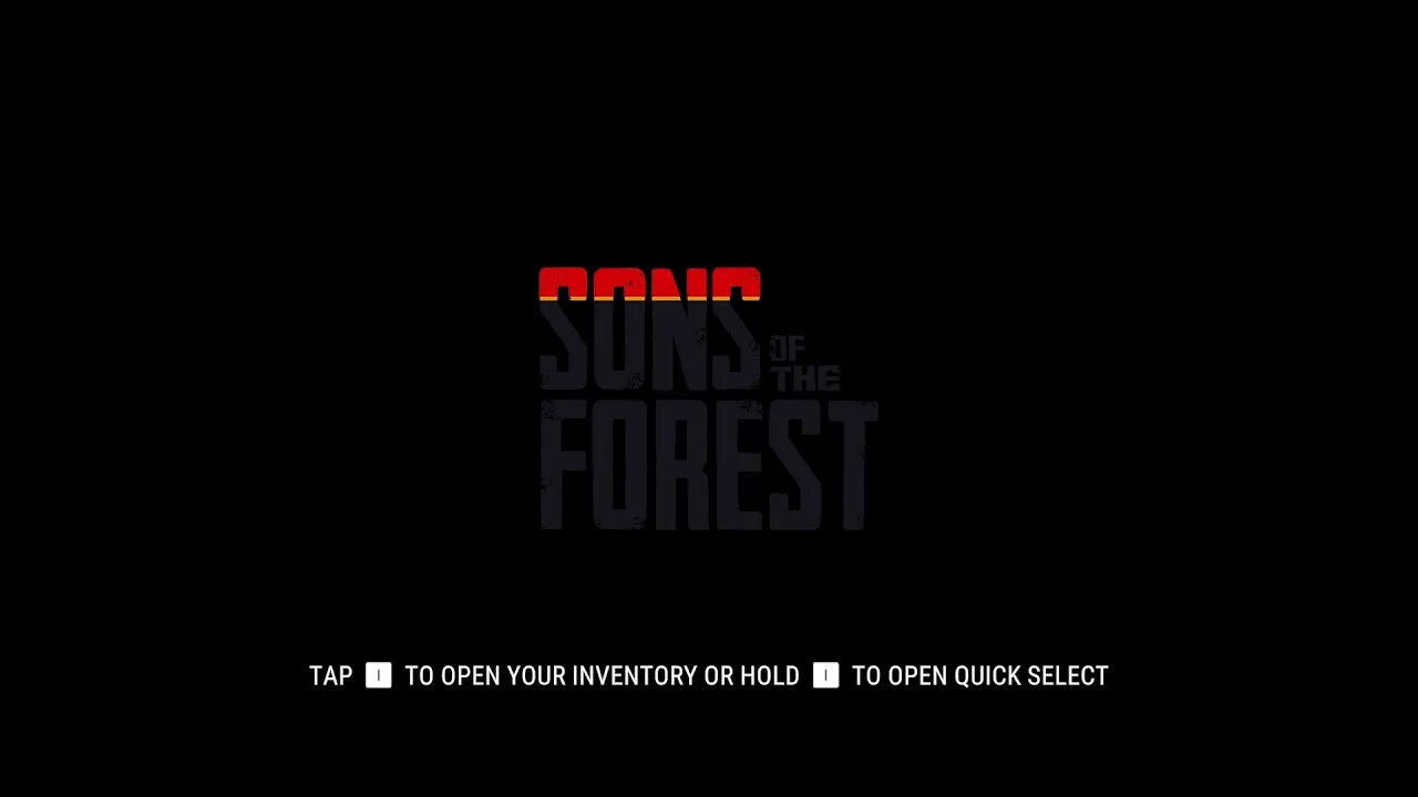 Sons of the Forest :)