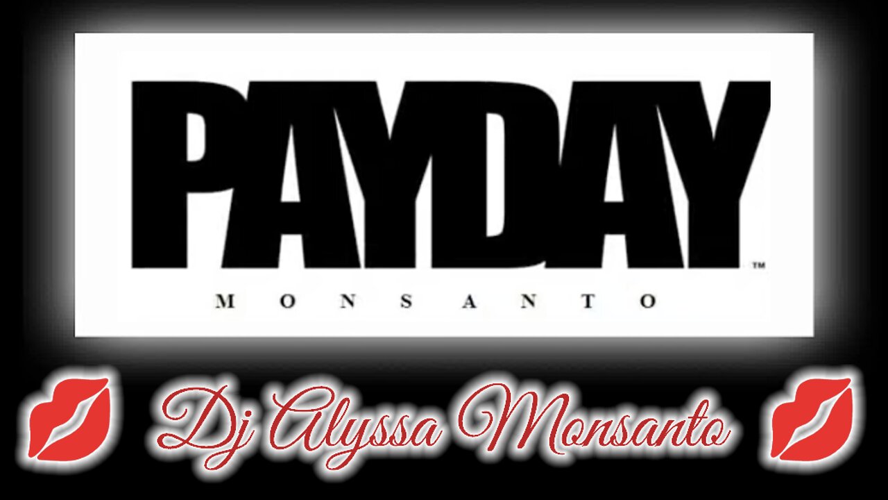 Payday Monsanto - The Hidden Persuaders (Nano Particulate Thermodynamic Warming) Video by Dj Alyssa