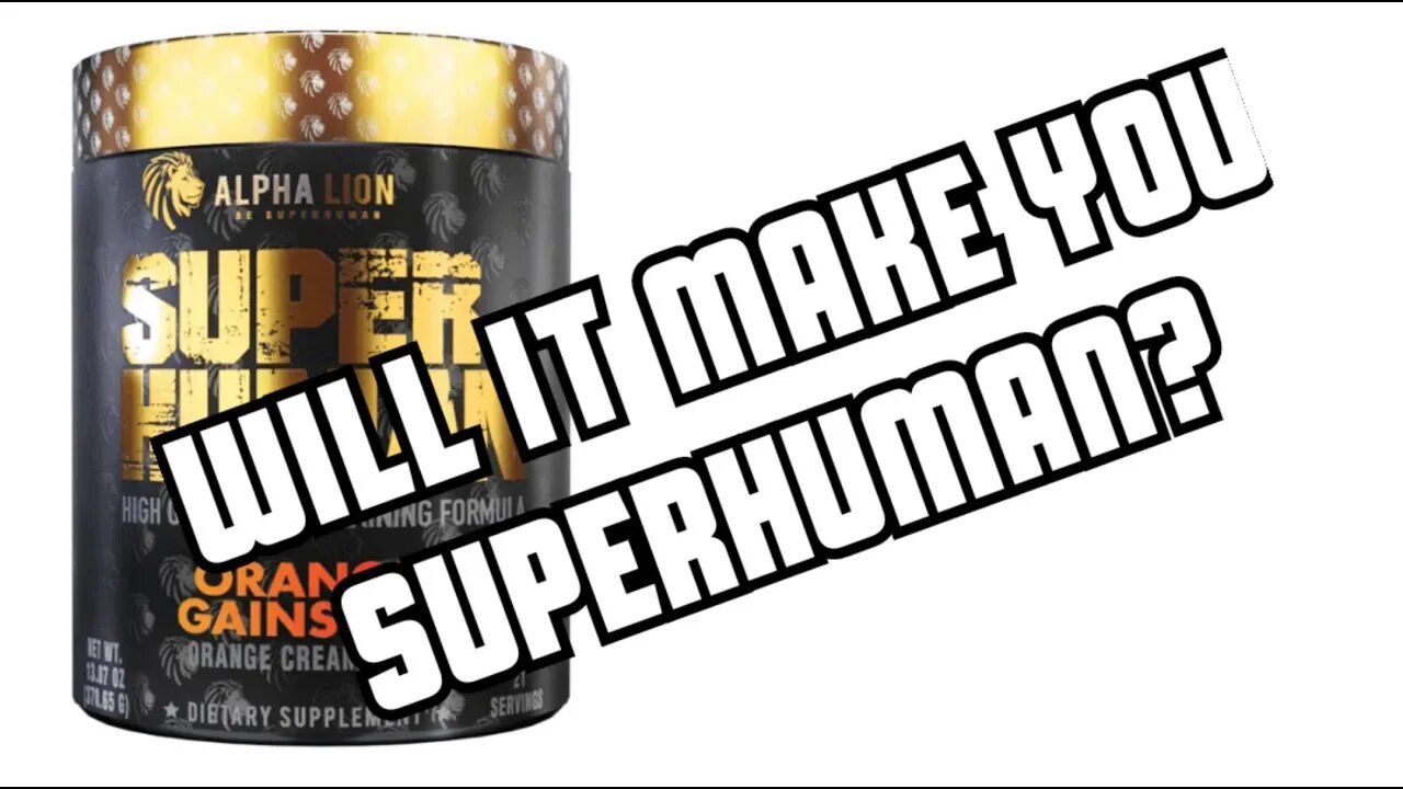 Will This Preworkout Make a Superhuman You?