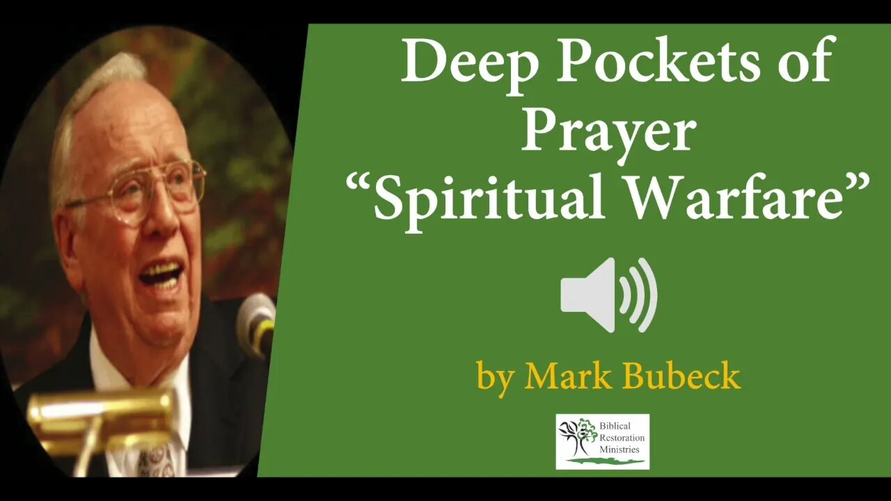 (Audio) Deep Pockets of Prayer "Spiritual Warfare" by Mark Bubeck