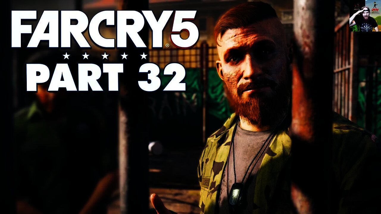 Far Cry 5 - Part 32 - ESCAPING JACOB'S PRISON (Let's Play / Walkthrough)
