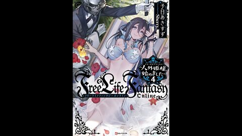 Free Life Fantasy Online Volume 4