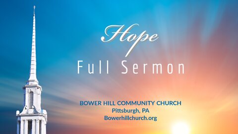 Hope - Full Sermon