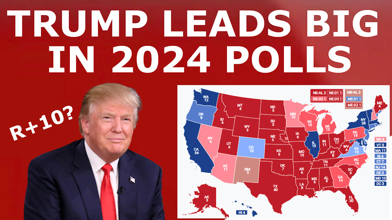 THE 2024 FAVORITE! - New Polls Show Trump Leading Biden by TEN Nationwide