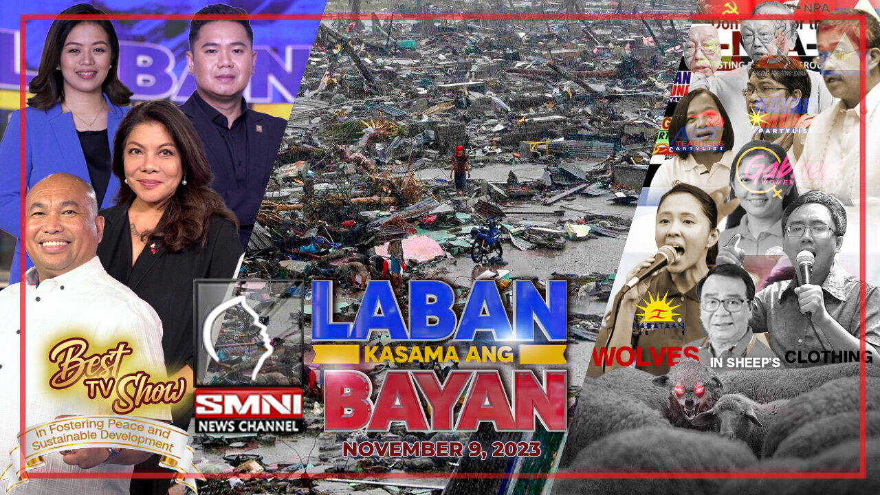 LIVE: Laban Kasama ang Bayan | November 9, 2023