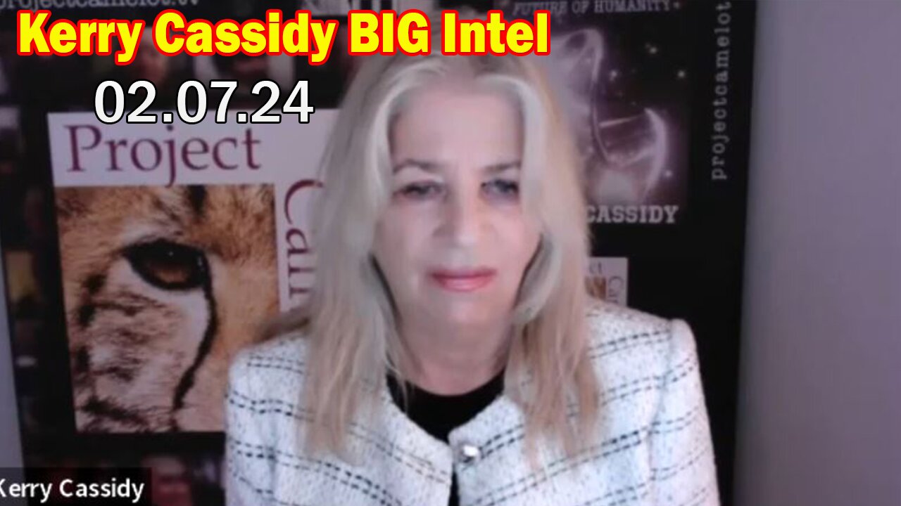Kerry Cassidy BIG Intel Feb 7: "BOMBSHELL: Something Big Is Coming"