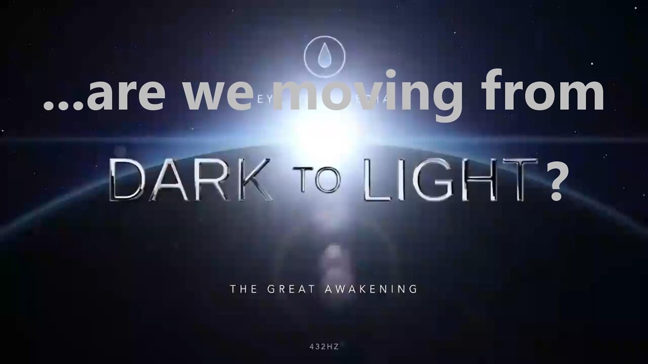 ...are we moving from dark to light?