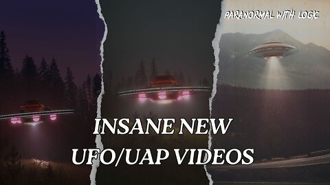 Insane New UFO/UAP videos.