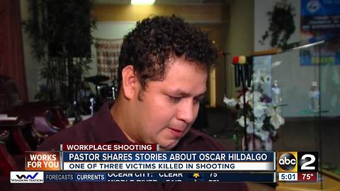 Pastor reflects on Edgewood shooting victim Jose Oscar Hidalgo